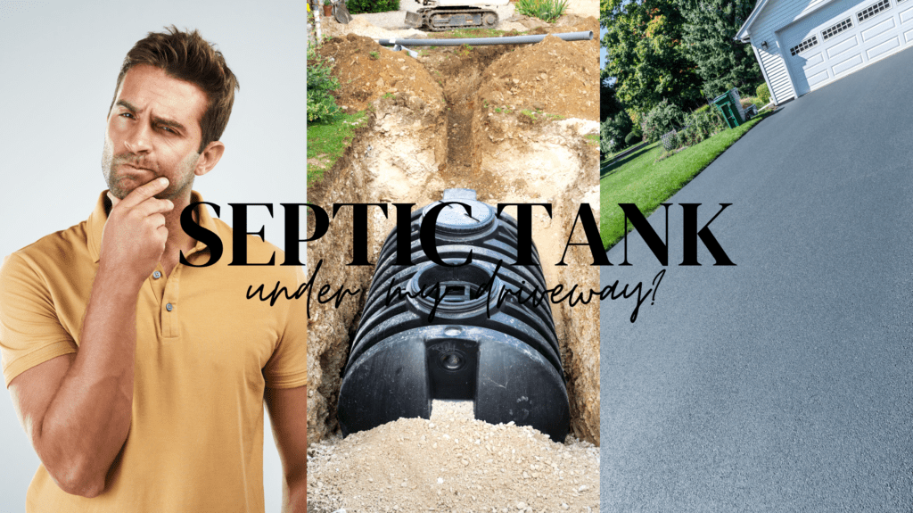 Can a Septic Tank Be Under a Driveway? (Technically Yes)
